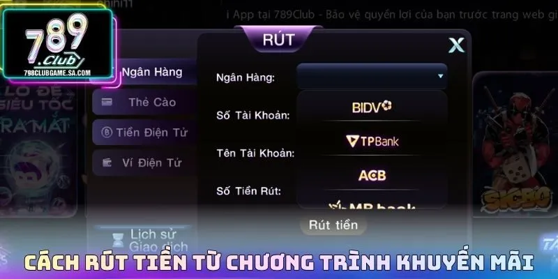 Cách rút tiền từ chương trình khuyến mãi