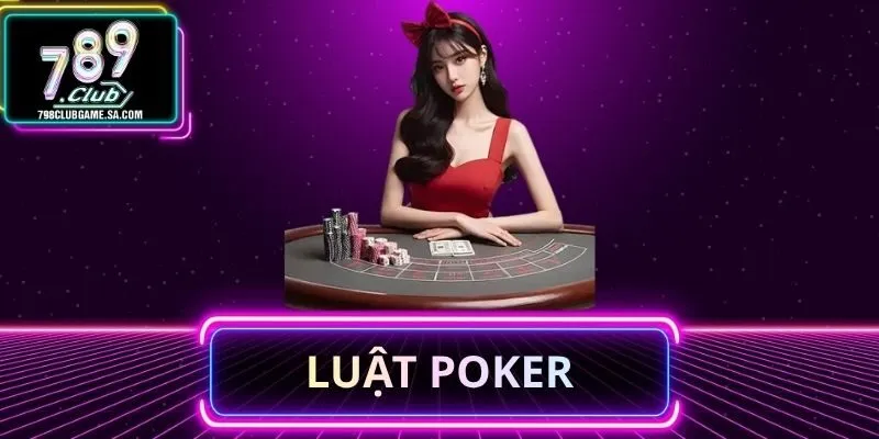 Luật Poker