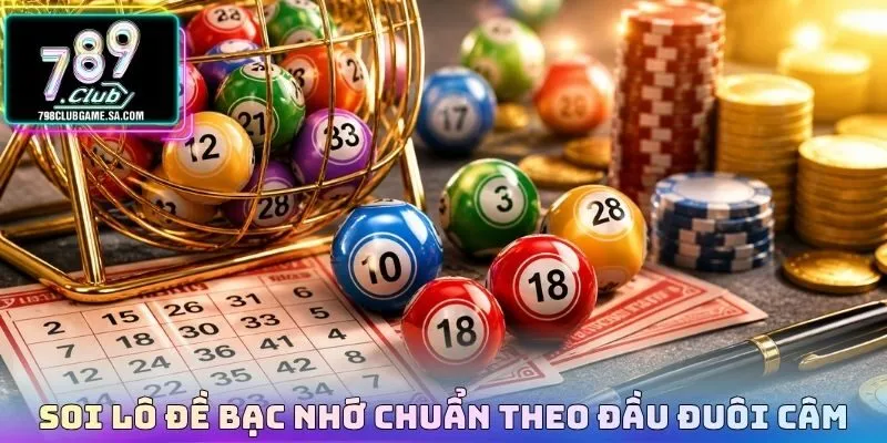Soi lô đề bạc nhớ chuẩn theo đầu đuôi câm